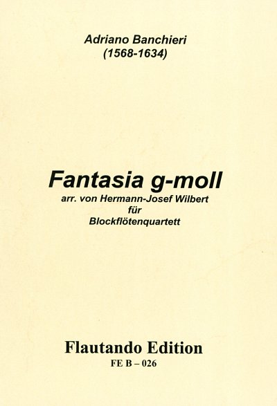 A. Banchieri: Fantasia g-Moll, 4Blf (Pa+St)