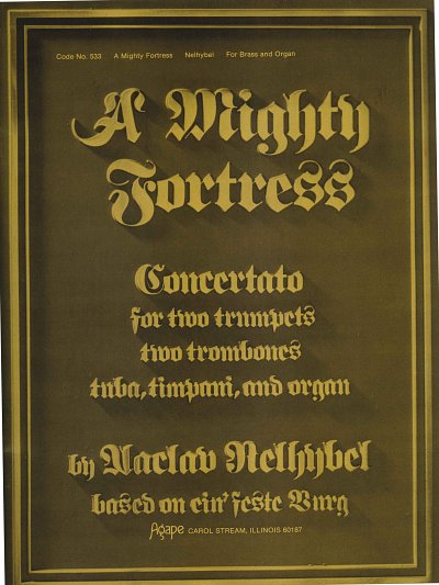 Mighty Fortress, A