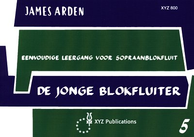 AQ: J. Arden: De Jonge Blokfluiter 5, SBlf (B-Ware)