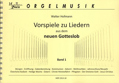 W. Hofmann: Vorspiele zu Liedern aus dem neuen , Org (Orgpa)