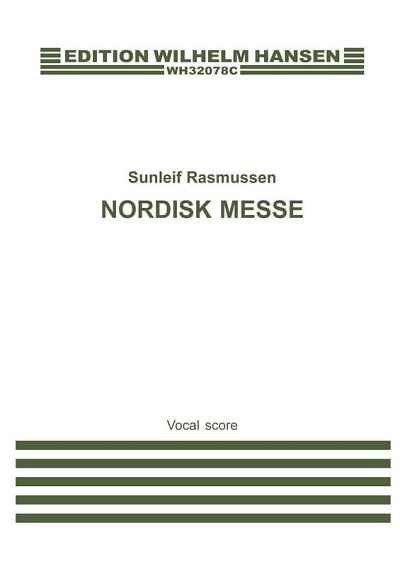 S. Rasmussen: Nordisk Messe For Kor Og Orkeste, GchKlav (KA)