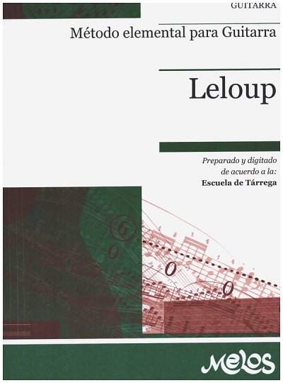 H. Leloup: Método elemental para guitarra
