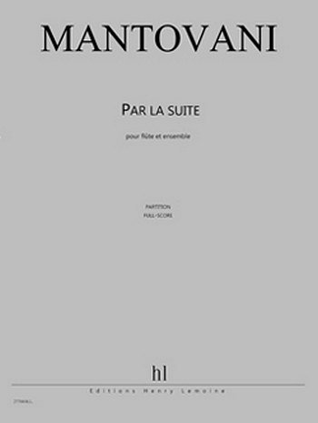 B. Mantovani: Par La Suite (Pa+St)