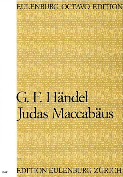 G.F. Händel: Judas Maccabäus, GsGchOrch (Part.)