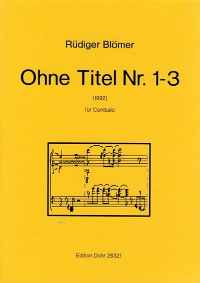R. Blömer: Ohne Titel No. 1-3, Cemb (Part.)