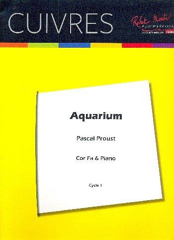 P. Proust: Aquarium, HrnKlav (KlavpaSt)