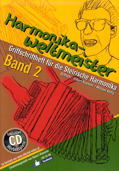 M. Rettig: Harmonikaweltmeister 2, SteirH (GriffCD)