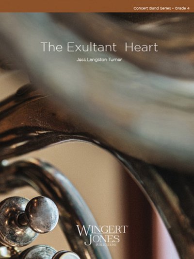 J. Langston Turner: The Exultant Heart, Blaso (Pa+St)