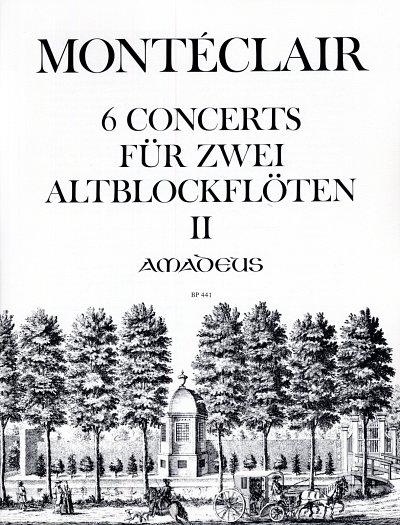M. Pignolet de Monté: 6 Konzerte 2, 2Ablf (Sppa)