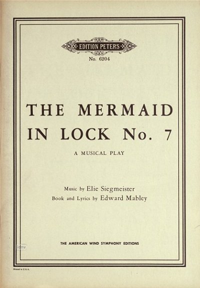 Siegmeister Elie: The Mermaid In Lock 7