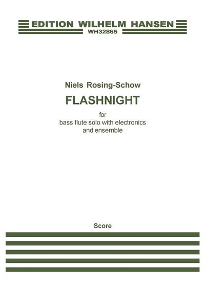 N. Rosing-Schow: Niels Rosing-Schow: Flashnight (Part.)