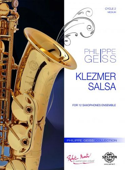 P. Geiss: Klezmer Salsa, Saxens (Pa+St)