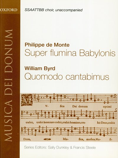 W. Byrd: Super Flumina Babylonis and Quomodo Cant, Ch (Chpa)
