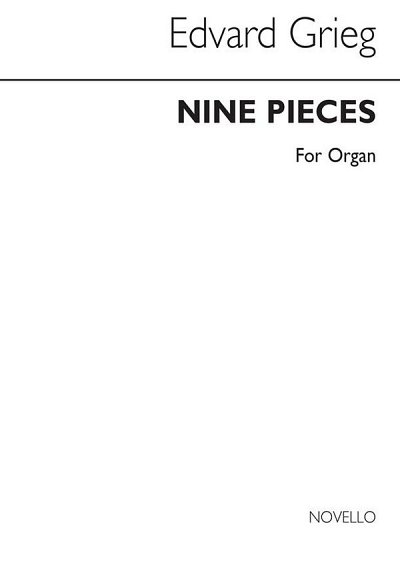 E. Grieg: Grieg 9 Pieces Organ