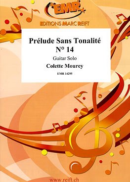 C. Mourey: Prélude Sans Tonalité N° 14, Git