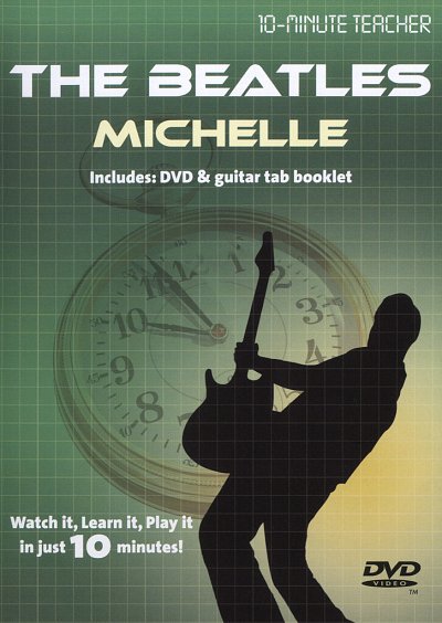 Beatles: Michelle 10 Minute Teacher