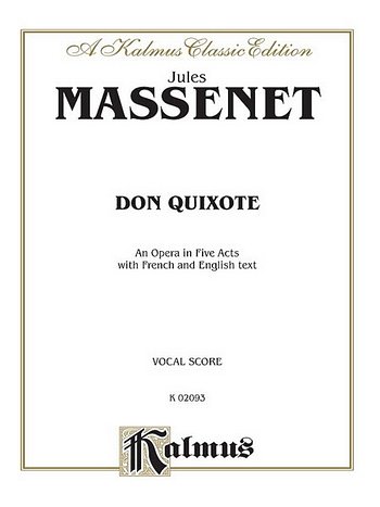 J. Massenet: Don Quixote