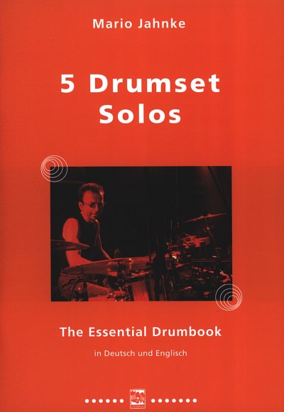 J. Mario: 5 Drumset Solos, Drst