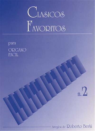 Clásicos Favoritos para Órgano Fácil, Volumen 2, Org