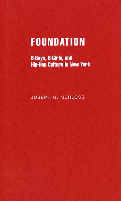 Foundation B-boys, B-girls and Hip-Hop Culture (Bu)