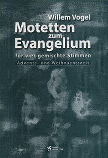 W. Vogel: Motetten Zum Evangelium