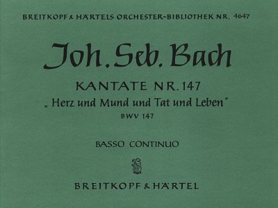 J.S. Bach: Cantata “Heart and voice and all our being”  BWV 147