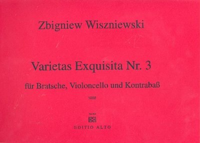 Wiszniewski Zbigniew: Varietas Exquisita 3