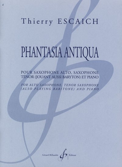 T. Escaich: Phantasia Antiqua
