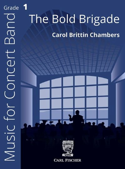Chambers, Carol Brittin: The Bold Brigade
