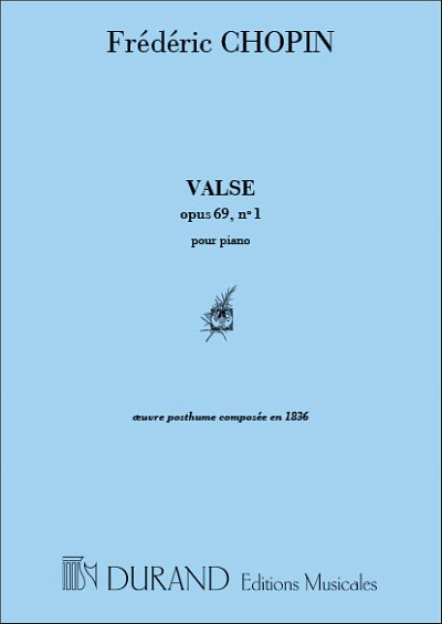 F. Chopin et al.: Valse Op 69 N 1