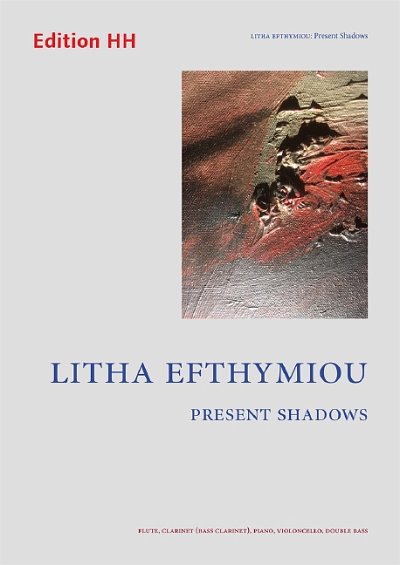 E. Litha: Present Shadows (Pa+St)