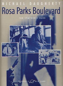 M. Daugherty: Rosa Parks Boulevard, 3PosBlaso (Part.)