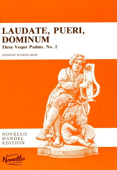G.F. Händel: Laudate pueri Dominum in D Major