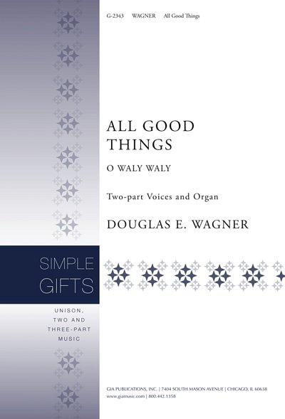 D.E. Wagner: All Good Things