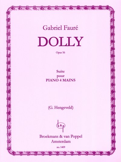G. Fauré: Dolly Suite Opus 56, Klav4m (Sppa)