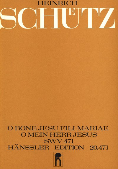 H. Schuetz: O bone Jesu, fili Mariae (O mein Herr Jesus) SWV