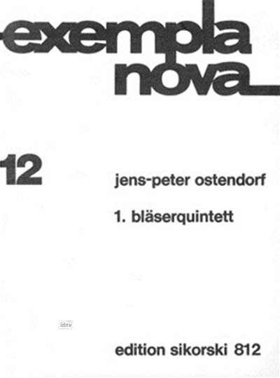 Ostendorf Jens Peter: Bläserquintett Nr. 1