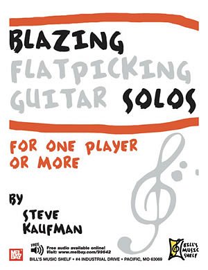 S. Kaufman: Blazing Flatpicking Guitar Solos, Git (Bu)