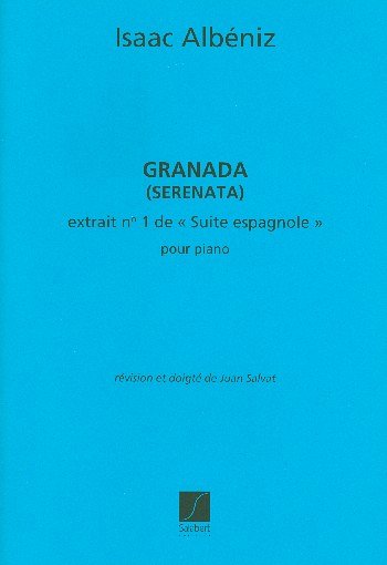 I. Albéniz: Granada Suite Espagnole N 1 Piano , Klav (Part.)