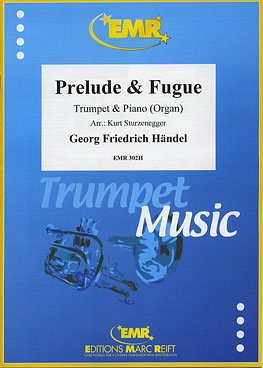DL: G.F. Händel: Prelude & Fugue, TrpKlv/Org