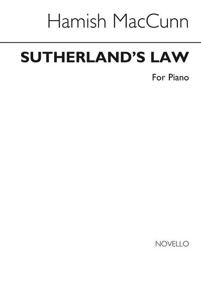 H. MacCunn: Sutherland's Law Theme Tune, Klav
