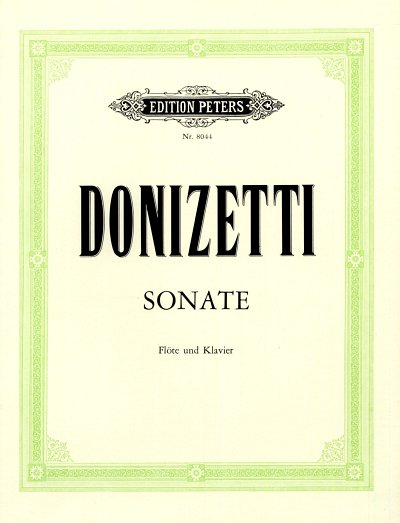 G. Donizetti: Sonate fuer Floete und Klavie, FlKlav (KlavpaS