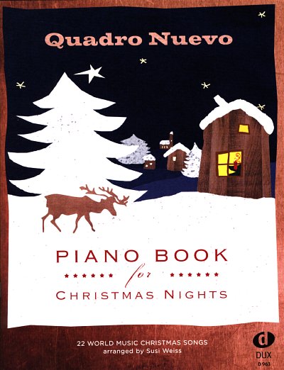 S. Quadro Nuevo: Piano Book for Christmas Nights