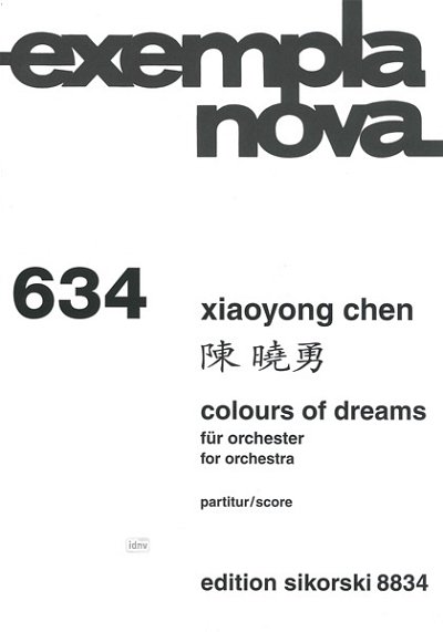 C. Xiaoyong: Colours of Dreams