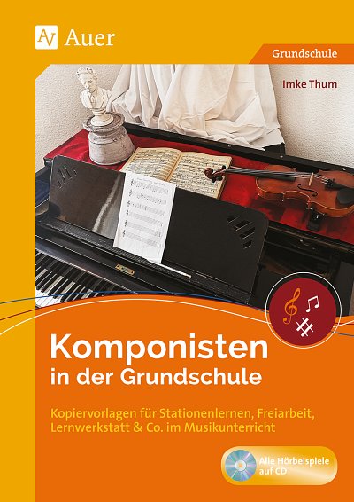 I. Thum: Komponisten in der Grundschule (Arbh+CD)