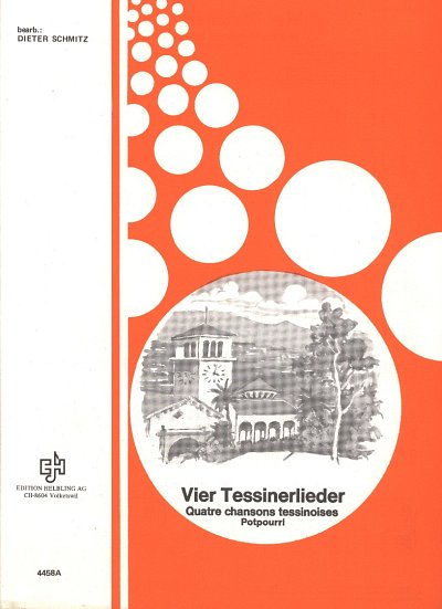 D. Schmitz: Vier Tessiner Lieder, Akk (EA)