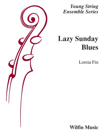 L. Fin: Lazy Sunday Blues, Stro (Pa+St)