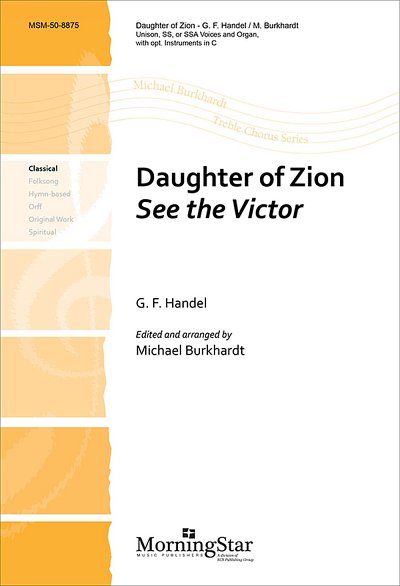 G.F. Haendel: Daughter of Zion See the Victor