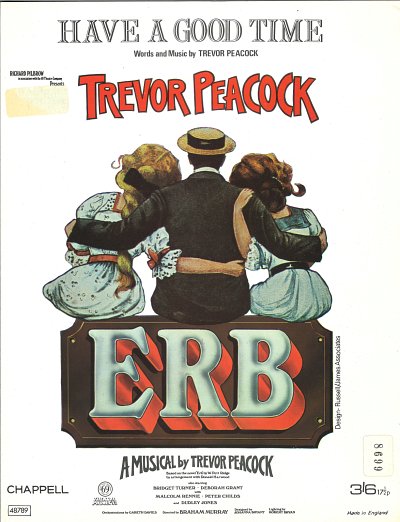 Trevor Peacock: Have A Good Time (from 'Erb')