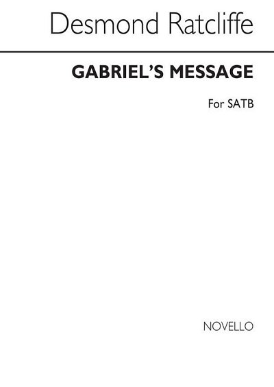 D. Ratcliffe: Gabriel's Message, GchKlav (Chpa)